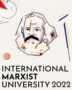 International Marxist University 2022