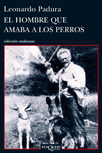 El Hombre que Amaba a los Perros